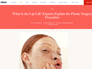What Is the Lip Lift? Experts Explain the Plastic Surgery Procedure